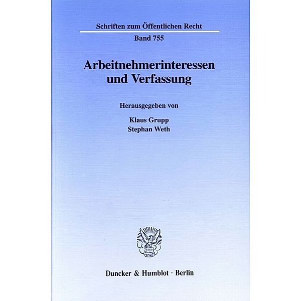 Arbeitnehmerinteressen und Verfassung.