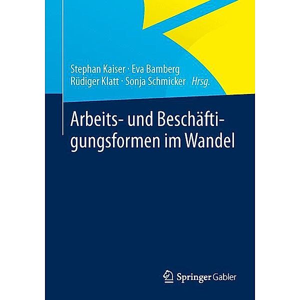 Arbeits- und Beschäftigungsformen im Wandel