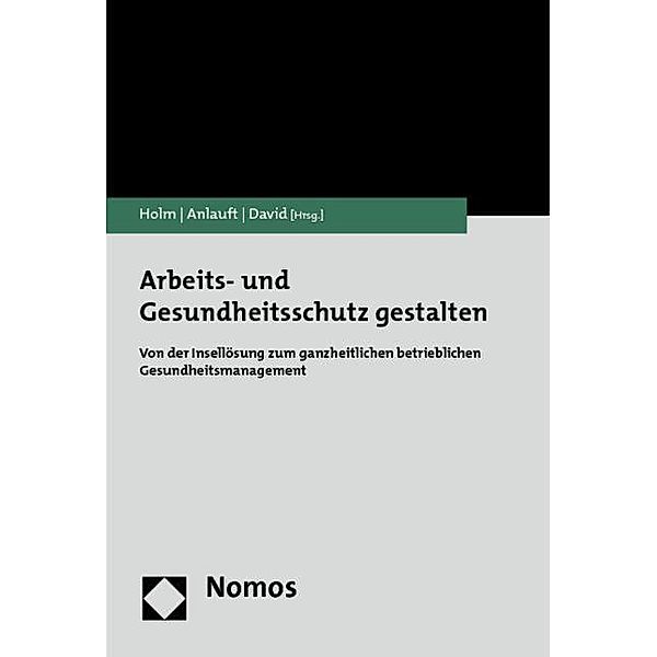 Arbeits- und Gesundheitsschutz gestalten