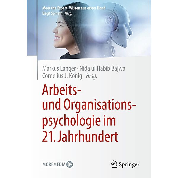 Arbeits- und Organisationspsychologie im 21. Jahrhundert / Meet the Expert: Wissen aus erster Hand