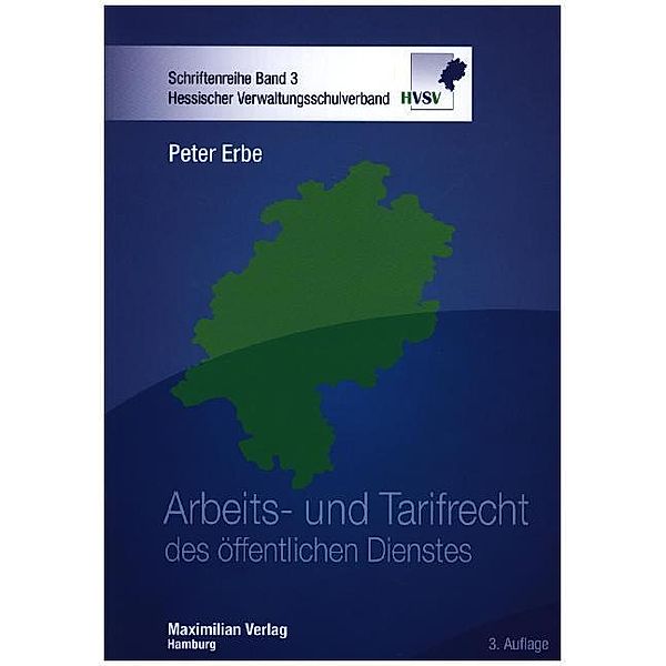 Arbeits- und Tarifrecht des öffentlichen Dienstes, Peter Erbe