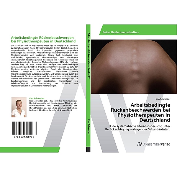 Arbeitsbedingte Rückenbeschwerden bei Physiotherapeuten in Deutschland, Lisa Schroeder