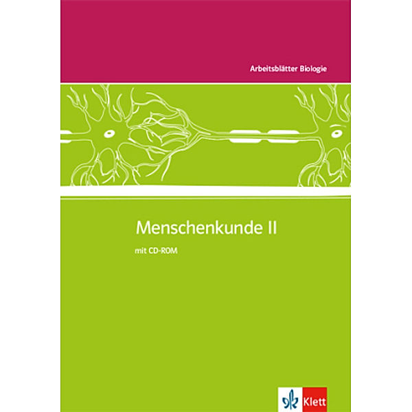 Arbeitsblätter Biologie, Sekundarstufe I: Menschenkunde 2