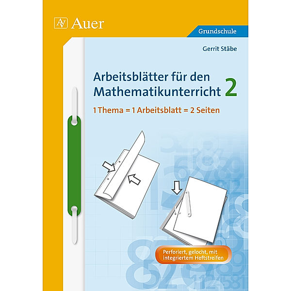 Arbeitsblätter für den Mathematikunterricht (Grundschule): Tl.2 2. Schuljahr, Stäbe, Gerrit