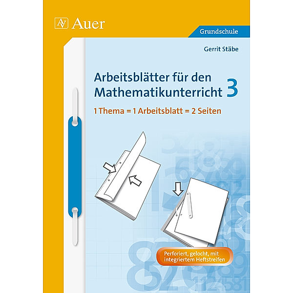 Arbeitsblätter für den Mathematikunterricht (Grundschule): Tl.3 3. Schuljahr, Stäbe, Gerrit