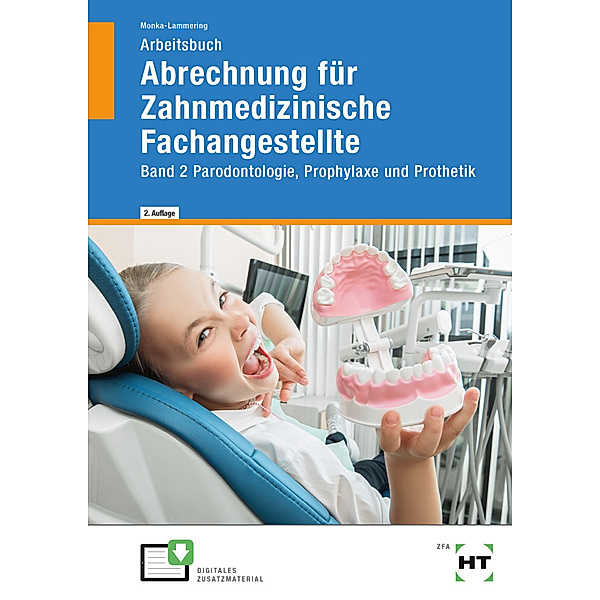 Arbeitsbuch Abrechnung für Zahnmedizinische Fachangestellte, Sabine Monka-Lammering