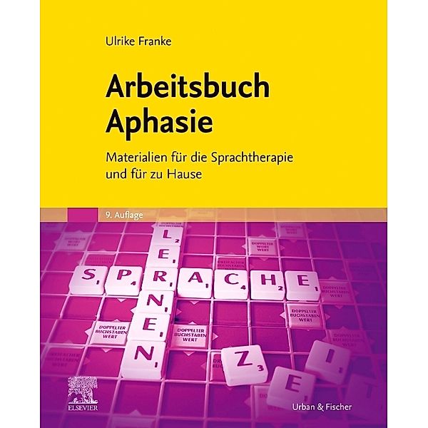 Arbeitsbuch Aphasie, Ulrike Franke