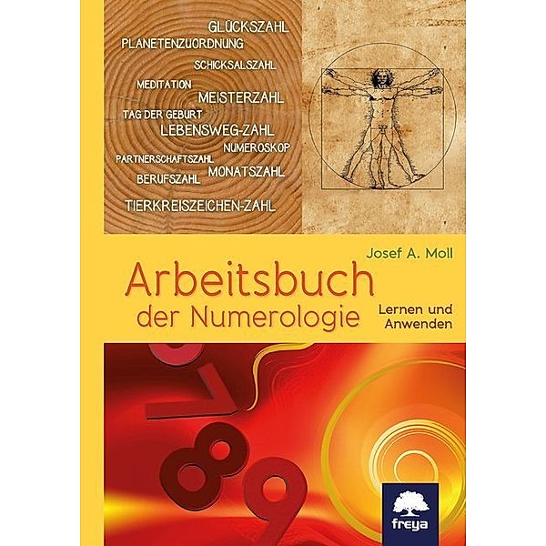 Arbeitsbuch der Numerologie, Josef A. Moll