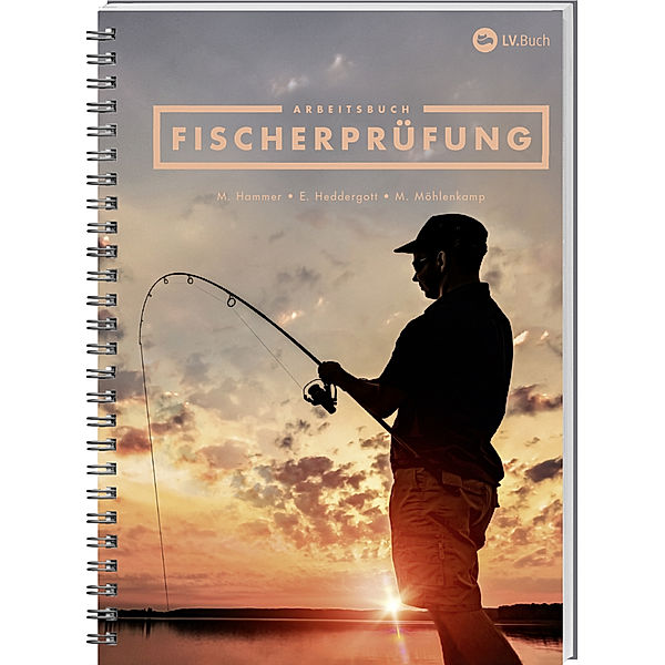 Arbeitsbuch Fischerprüfung, Manfred Hammer, Ernst Heddergott, Michael Möhlenkamp
