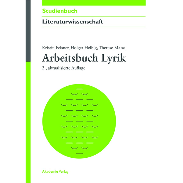 Arbeitsbuch Lyrik, Kristin Felsner, Holger Helbig, Therese Manz