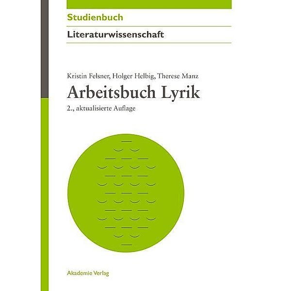 Arbeitsbuch Lyrik, Kristin Felsner, Holger Helbig, Therese Manz