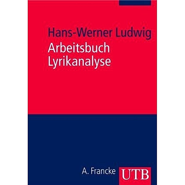 Arbeitsbuch Lyrikanalyse, Hans-Werner Ludwig