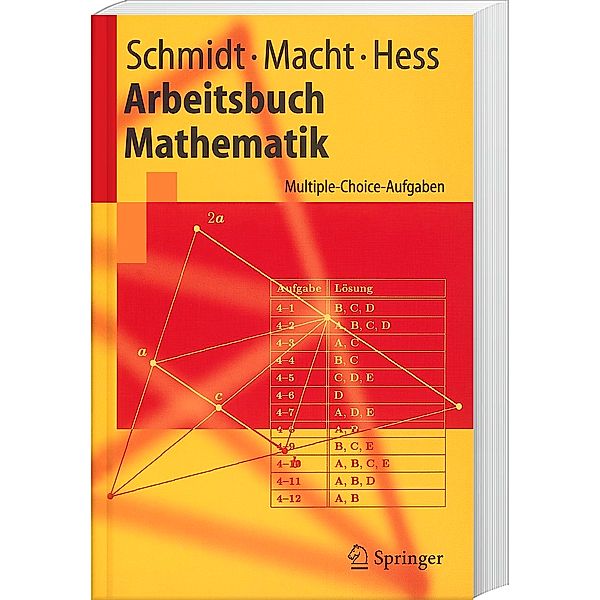 Arbeitsbuch Mathematik, Klaus D. Schmidt, Wolfgang Macht, Klaus Th. Hess