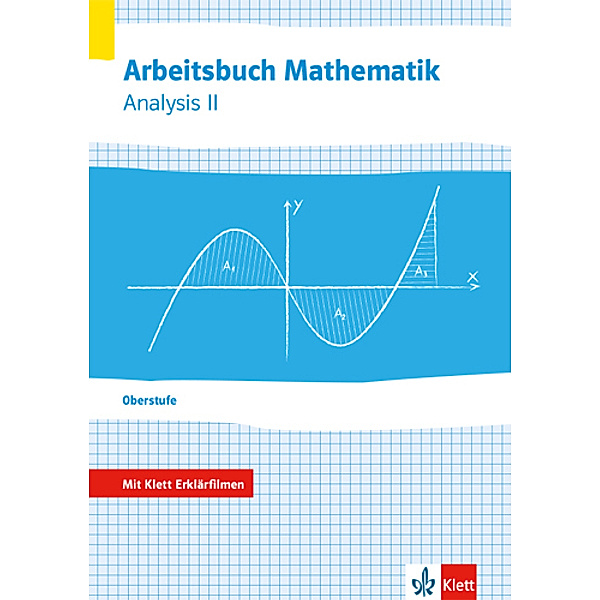 Arbeitsbuch Mathematik Oberstufe Analysis II