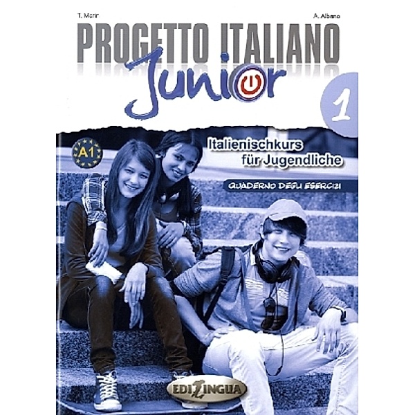 Arbeitsbuch / Progetto Italiano Junior für deutschsprachige Lerner Bd.1
