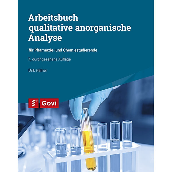 Arbeitsbuch qualitative anorganische Analyse, Dirk Häfner