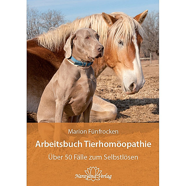 Arbeitsbuch Tierhomöopathie, Marion Fünfrocken