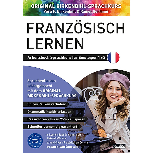Arbeitsbuch zu Französisch lernen Einsteiger 1+2, Vera F. Birkenbihl, Rainer Gerthner