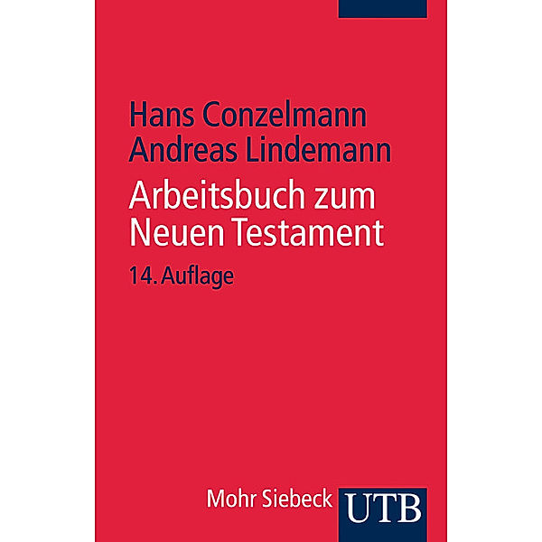 Arbeitsbuch zum Neuen Testament, Hans Conzelmann, Andreas Lindemann