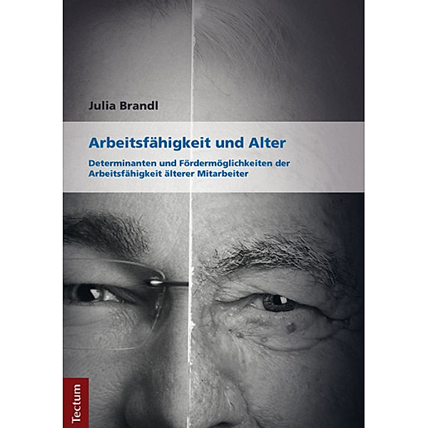 Arbeitsfähigkeit und Alter, Julia Brandl