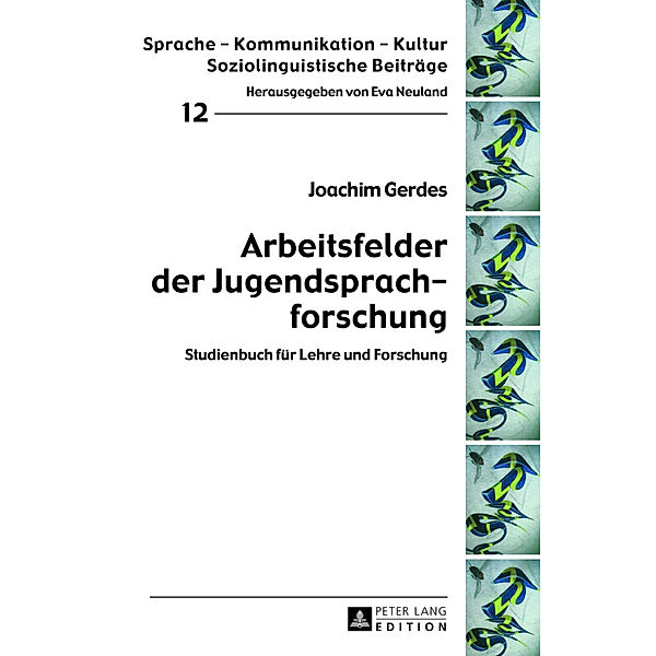 Arbeitsfelder der Jugendsprachforschung, Joachim Gerdes