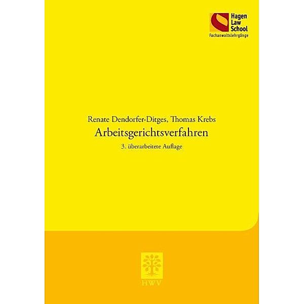 Arbeitsgerichtsverfahren, Renate Dendorfer-Ditges, Thomas Krebs