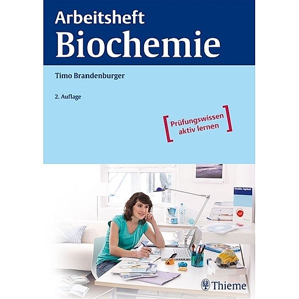 Arbeitsheft Biochemie / Arbeitsheft, Timo Brandenburger