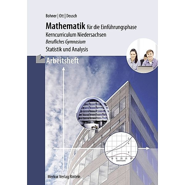 Arbeitsheft - Mathematik für die Einführungsphase, Kurt Bohner, Roland Ott, Ronald Deusch