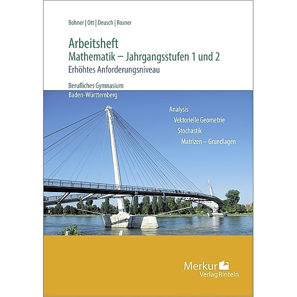 Arbeitsheft - Mathematik - Jahrgangsstufen 1 und 2, Kurt Bohner, Roland Ott, Ronald Deusch, Stefan Rosner