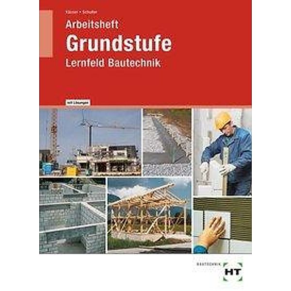 Arbeitsheft mit eingetragenen Lösungen Grundstufe, Michael Kässer, Jens-Peter Schuller