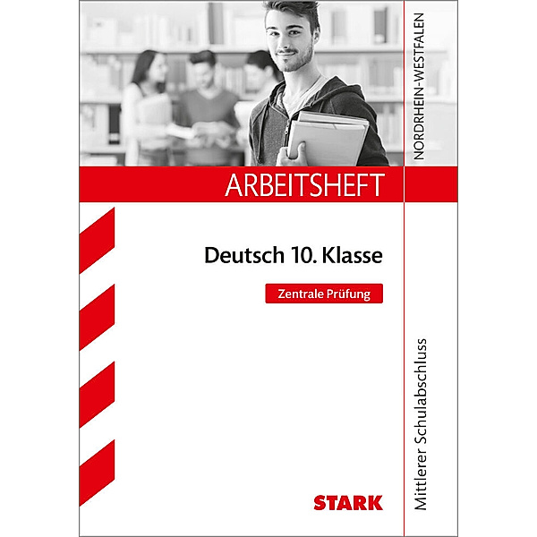 Arbeitshefte / STARK Arbeitsheft Mittlerer Schulabschluss - Deutsch - NRW