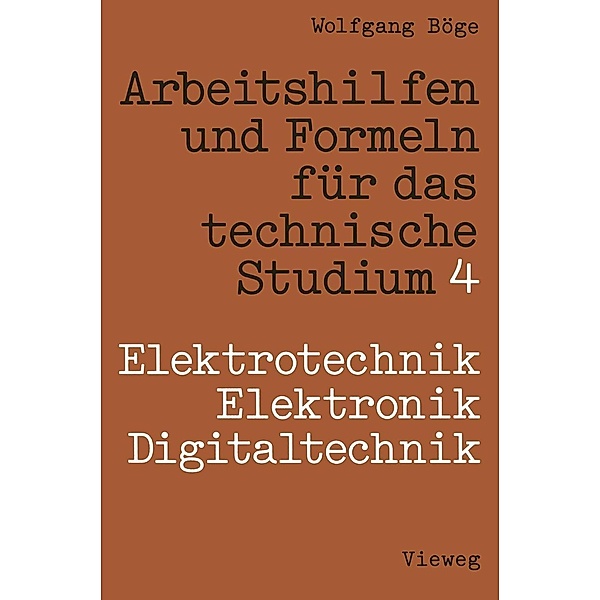 Arbeitshilfen und Formeln für das technische Studium / Viewegs Fachbücher der Technik
