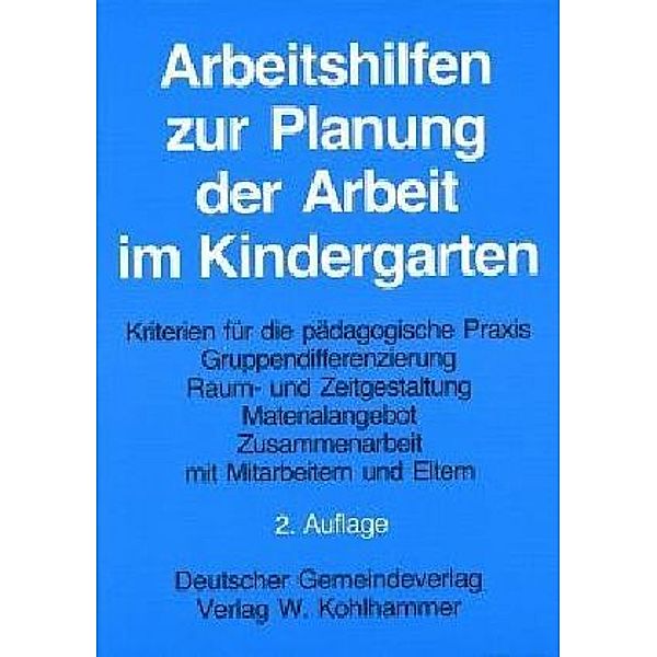 Arbeitshilfen zur Planung der Arbeit im Kindergarten