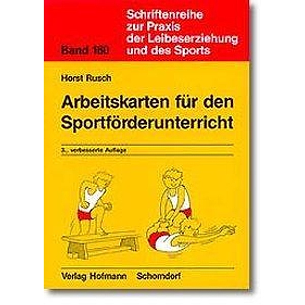 Arbeitskarten für den Sportförderunterricht, Horst Rusch