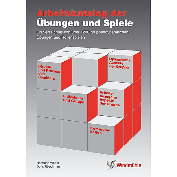 Arbeitskatalog der Übungen und Spiele, Doris Röschmann, Hermann Weber