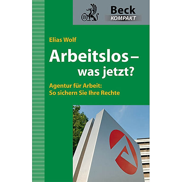 Arbeitslos - was jetzt?, Elias Wolf