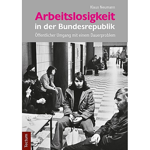 Arbeitslosigkeit in der Bundesrepublik, Klaus Neumann