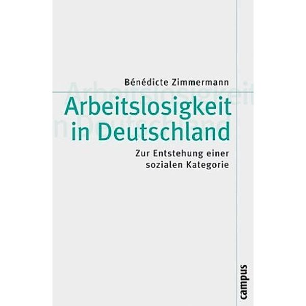 Arbeitslosigkeit in Deutschland, Bénédicte Zimmermann