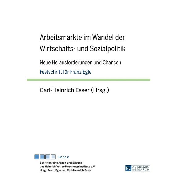 Arbeitsmaerkte im Wandel der Wirtschafts- und Sozialpolitik