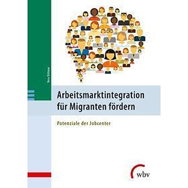 Arbeitsmarktintegration für Migranten fördern, Vera Dittmar