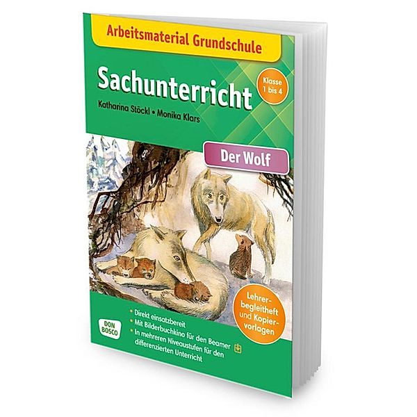 Arbeitsmaterial Grundschule. Sachunterricht: Der Wolf., m. 1 Beilage, Katharina Stöckl-Bauer