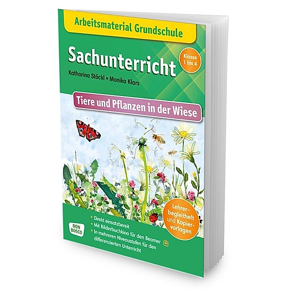 Arbeitsmaterial Grundschule. Sachunterricht: Tiere und Pflanzen in der Wiese, m. 1 Beilage, Katharina Stöckl-Bauer