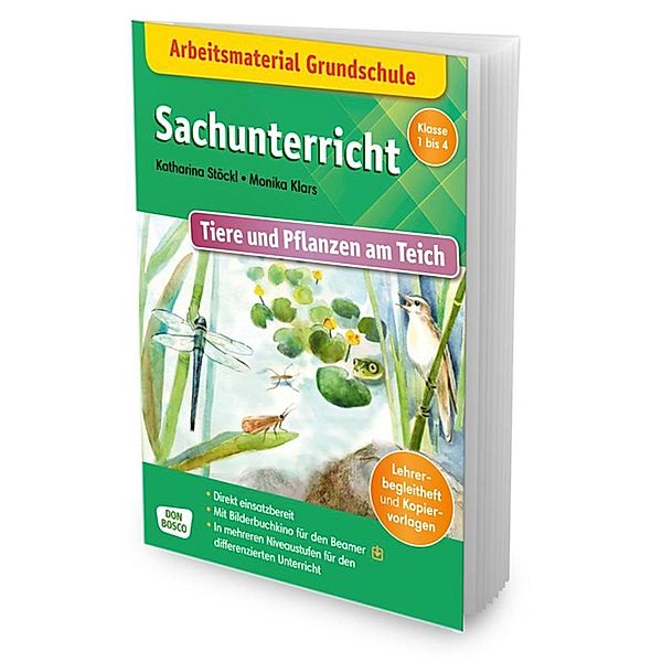 Arbeitsmaterial Grundschule. Sachunterricht: Tiere und Pflanzen am Teich., m. 1 Beilage, Katharina Stöckl-Bauer