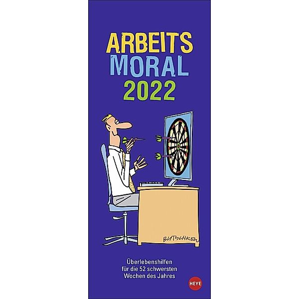 Arbeitsmoral Kalender 2022