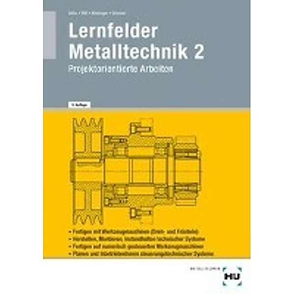 Arbeitsplanung: Bd.2 Lernfelder Metalltechnik