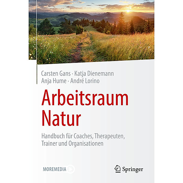 Arbeitsraum Natur, Carsten Gans, Katja Dienemann, Anja Hume, André Lorino