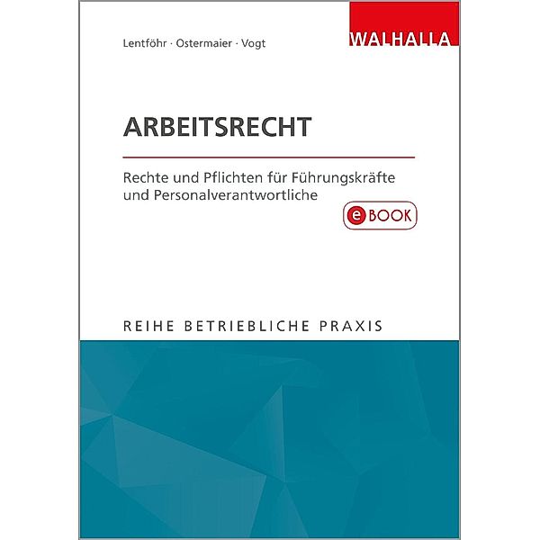 Arbeitsrecht, Christian Ostermaier, Christian Lentföhr, Sylvia Vogt