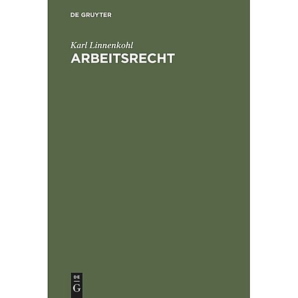 Arbeitsrecht, Karl Linnenkohl