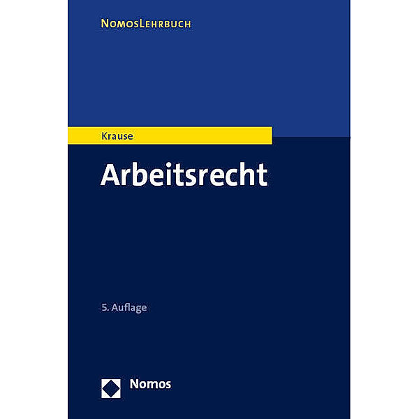 Arbeitsrecht, Rüdiger Krause