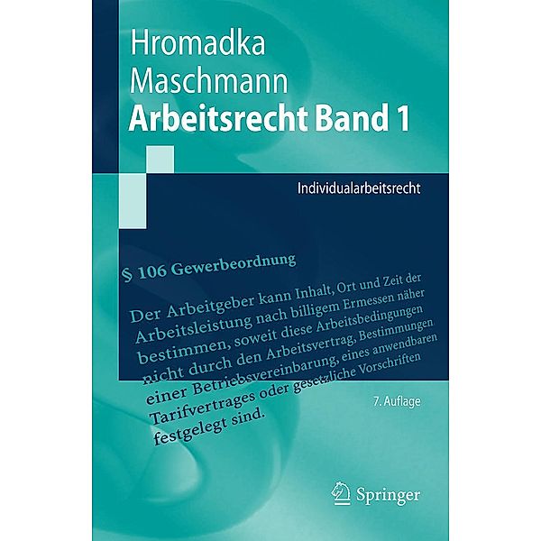 Arbeitsrecht Band 1 / Springer-Lehrbuch, Wolfgang Hromadka, Frank Maschmann